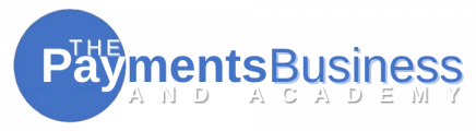 The Payments Business & Academy – Learn From Industry Experts